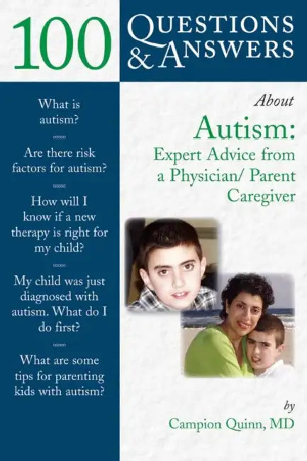 100 Questions & Answers about Autism (English, Campion E. Quinn)