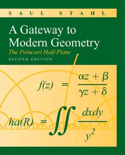 A Gateway to Modern Geometry (English, Saul Stahl)
