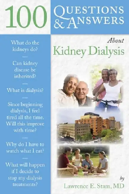 100 Q&as about Kidney Dialysis (English, Lawrence E. Stam)
