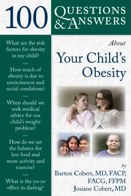 100 Questions & Answers about Your Child's Obesity (English, Barton Cobert | Josiane Cobert)