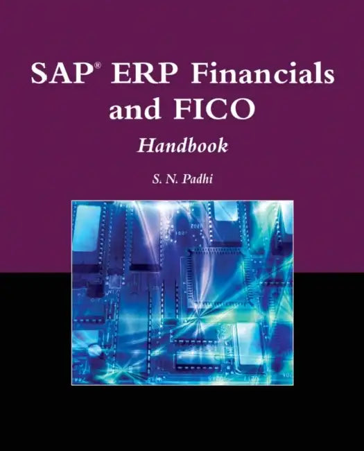 Sap(r) Erp Financials and Fico Handbook (English, S. N. Padhi)