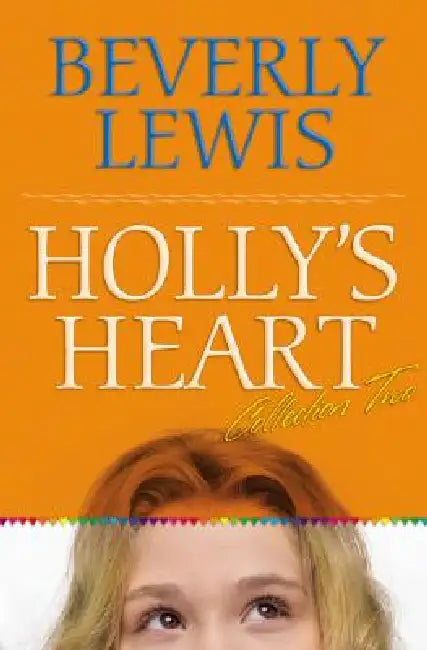 Holly's Heart Collection Two (English, Beverly Lewis)