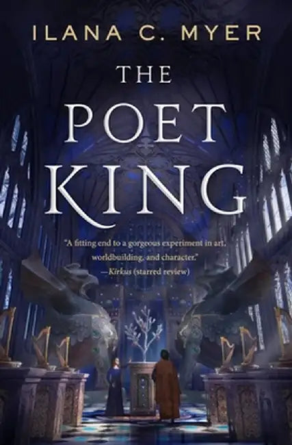 The Poet King (English, Ilana C. Myer)