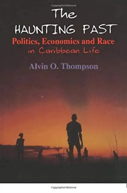 The Haunting Past (English, Alvin O. Thompson)
