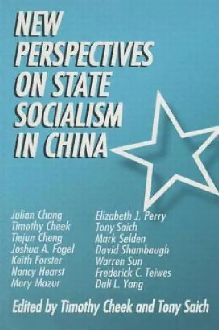New Perspectives on State Socialism in China (English, Timothy Cheek | Tony Saich)