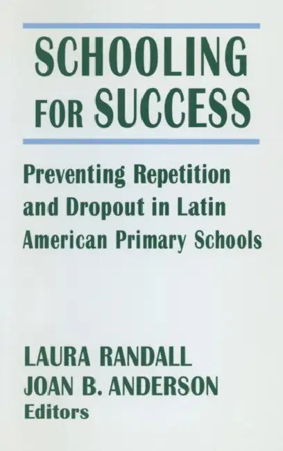 Schooling for Success (English, Laura Randall | Joan B. Anderson)