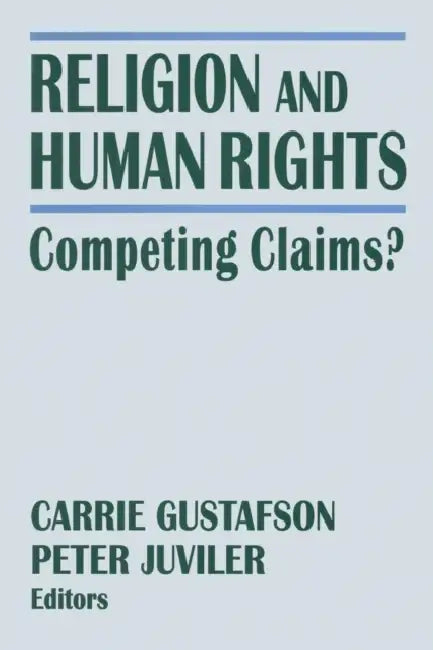 Religion and Human Rights (English, Peter Juviler | Carrie Gustafson)