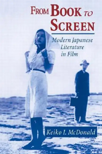 From Book to Screen (English, Keiko I. McDonald)