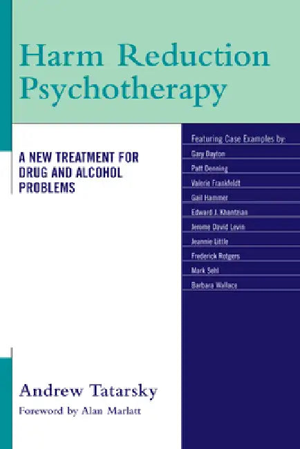 Harm Reduction Psychotherapy (English, Andrew Tatarsky)