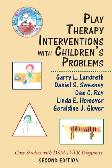 Play Therapy Interventions with Children's Problems (English, Garry L. Landreth | Dee C. Ray | Daniel S. Sweeney)