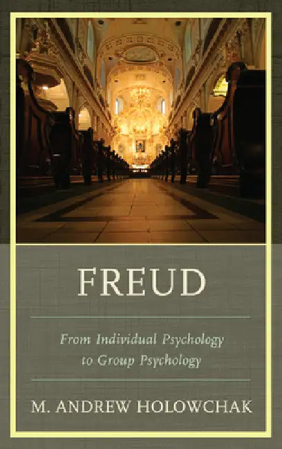 Freud (English, M. Andrew Holowchak)