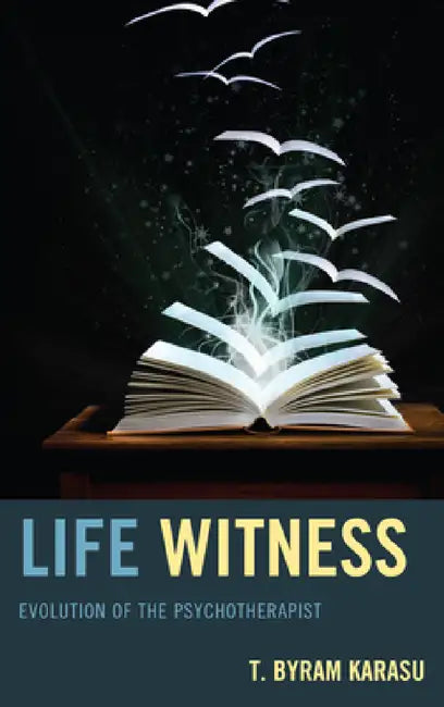 Life Witness (English, T. Byram Karasu)