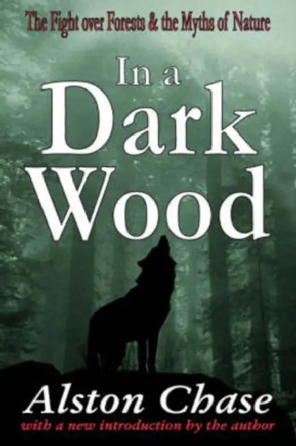 In a Dark Wood (English, Alston Chase)