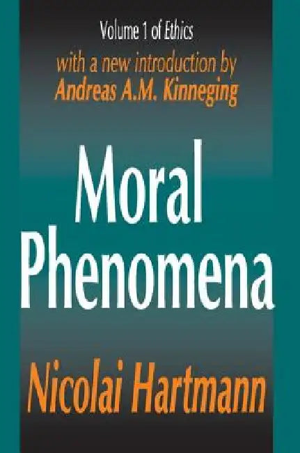 Moral Phenomena (English, Nicolai Hartmann)