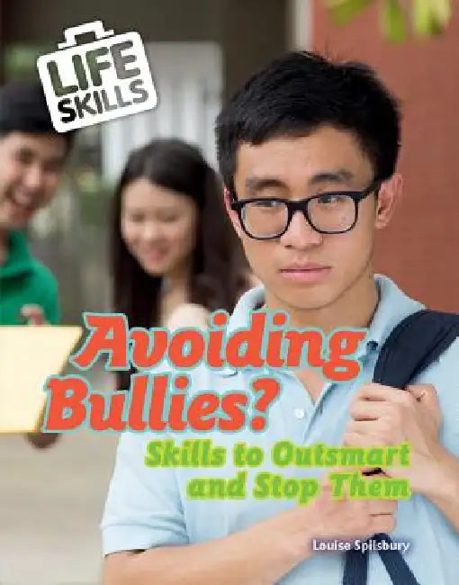 Avoiding Bullies? (English, Louise A. Spilsbury)