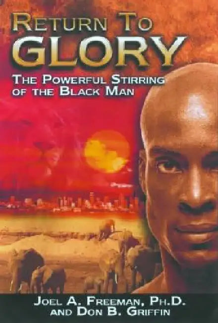 Return to Glory (English, Joel A. Freeman | Don B. Griffin)