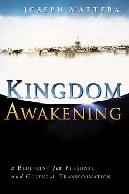 Kingdom Awakening (English, Joseph Mattera | Jack Taylor)