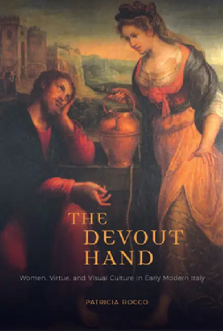 The Devout Hand (English, Patricia Rocco)