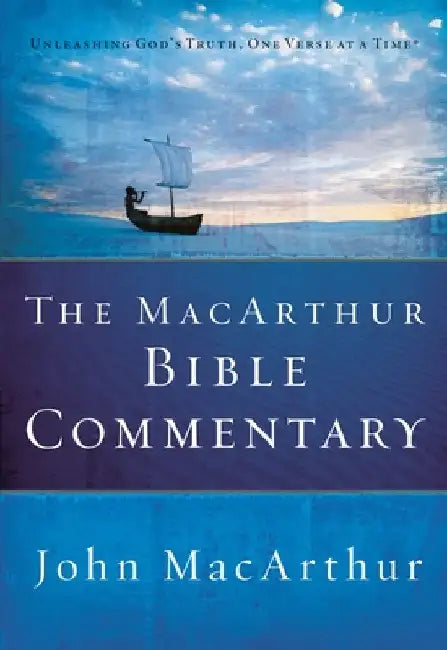 The MacArthur Bible Commentary (English, John F. MacArthur)