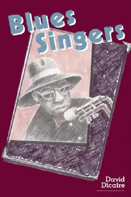 Blues Singers (English, David Dicaire)
