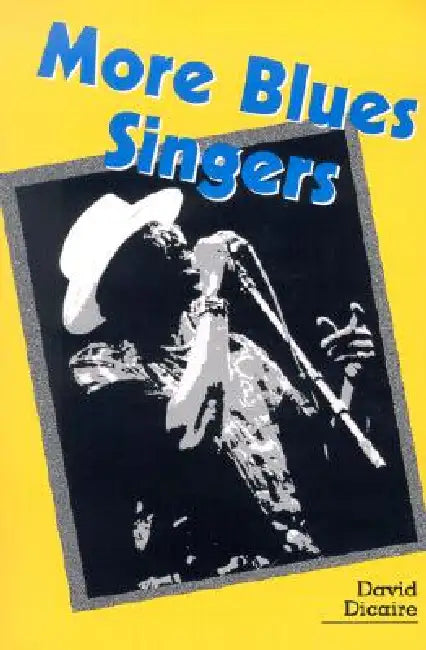 More Blues Singers (English, David Dicaire)