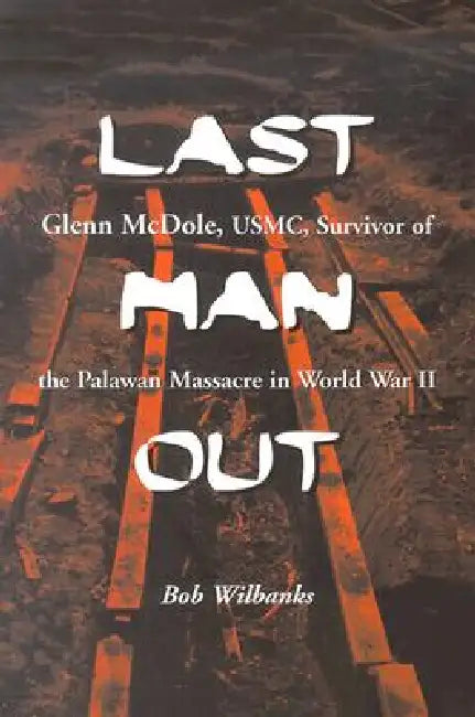Last Man Out (English, Bob Wilbanks)