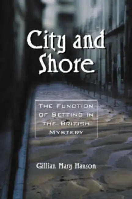 City and Shore (English, Gillian Mary Hanson)