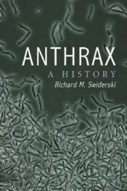 Anthrax (English, Richard M. Swiderski)
