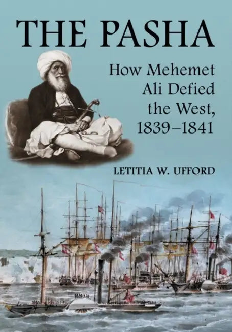 The Pasha (English, Letitia W. Ufford)
