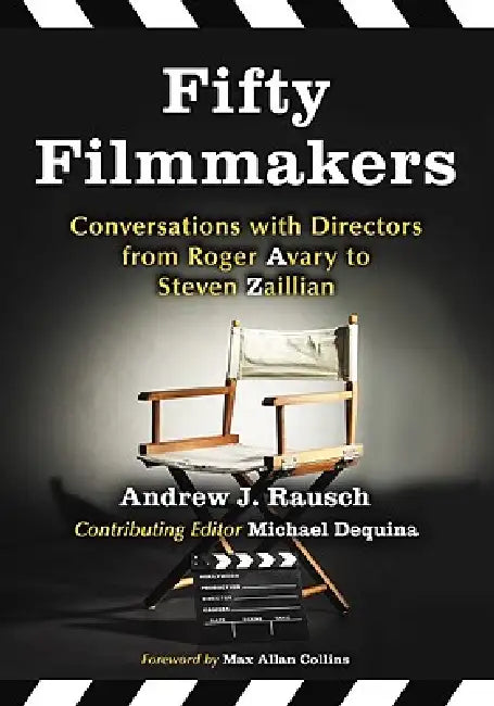 Fifty Filmmakers (English, Andrew J. Rausch)