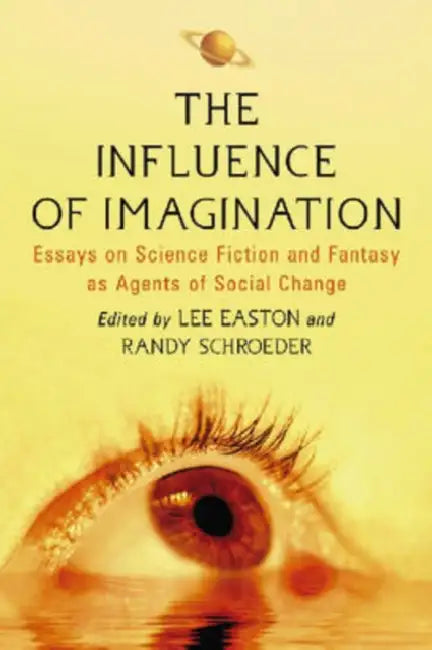 The Influence of Imagination (English, Lee Easton | Randy Schroeder)
