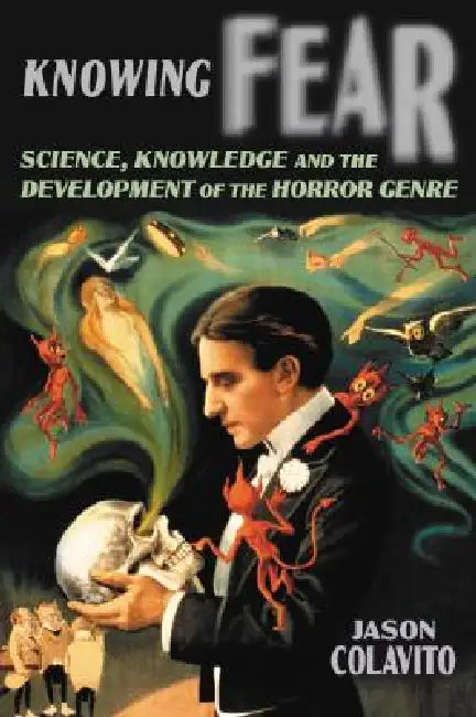 Knowing Fear (English, Jason Colavito)