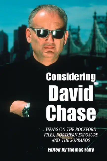 Considering David Chase (English, Thomas Fahy)