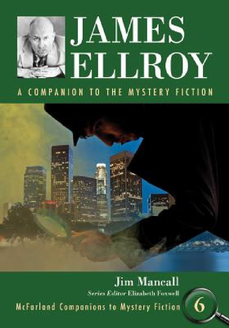James Ellroy (English, Jim Mancall | Elizabeth Foxwell)