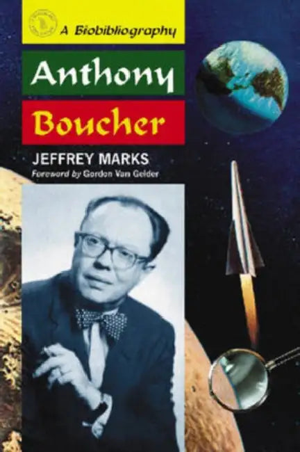 Anthony Boucher (English, Jeffrey Marks)