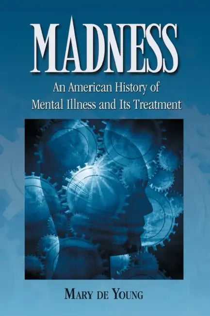 Madness (English, Mary de Young)