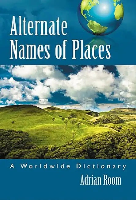 Alternate Names of Places (English, Adrian Room)