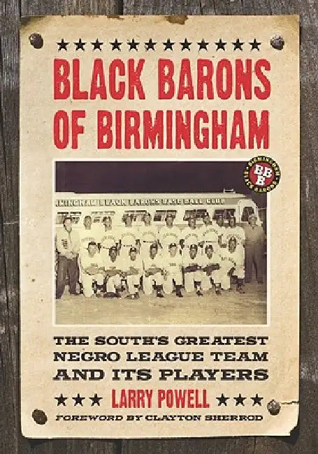 Black Barons of Birmingham (English, Larry Powell)