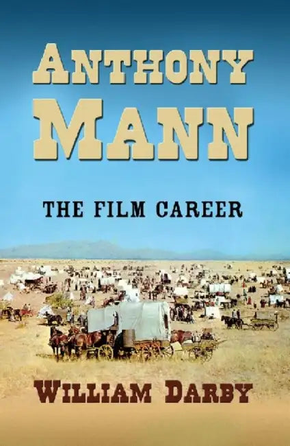 Anthony Mann (English, William Darby)