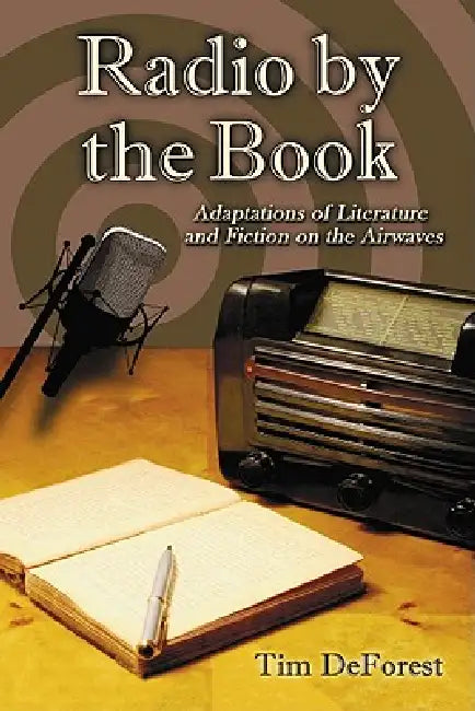 Radio by the Book (English, Tim DeForest)