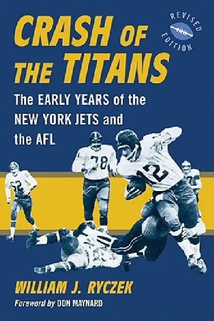 Crash of the Titans (English, William J. Ryczek)