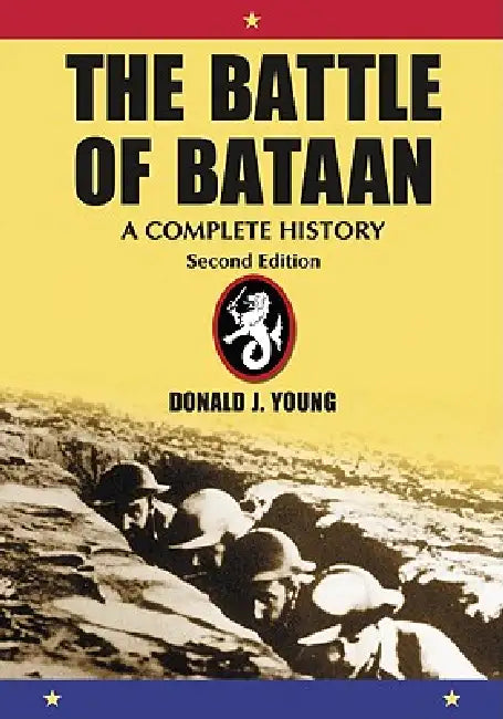 The Battle of Bataan (English, Donald J. Young)