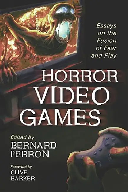 Horror Video Games (English, Bernard Perron)