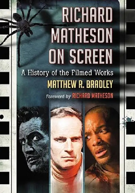 Richard Matheson on Screen (English, Matthew R. Bradley)