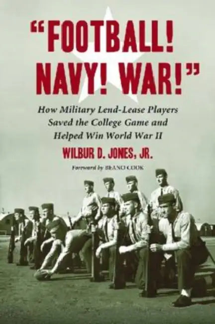 "Football! Navy! War!" (English, Wilbur D. Jones)