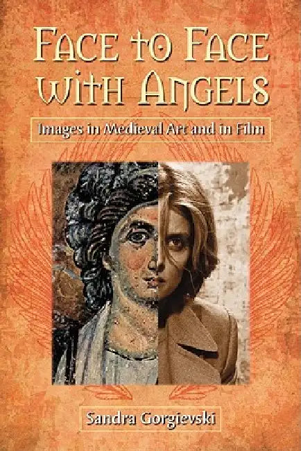 Face to Face with Angels (English, Sandra Gorgievski)