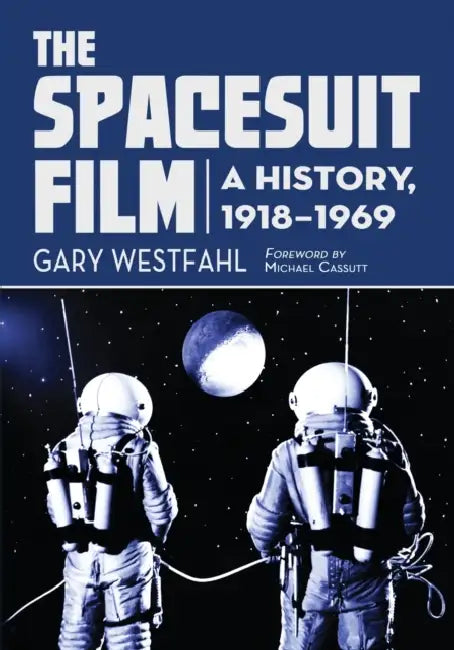 Spacesuit Film (English, Gary Westfahl)