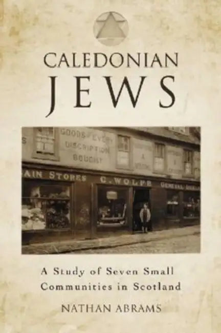Caledonian Jews (English, Nathan Abrams)