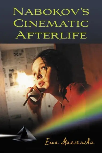 Nabokov's Cinematic Afterlife (English, Ewa Mazierska)