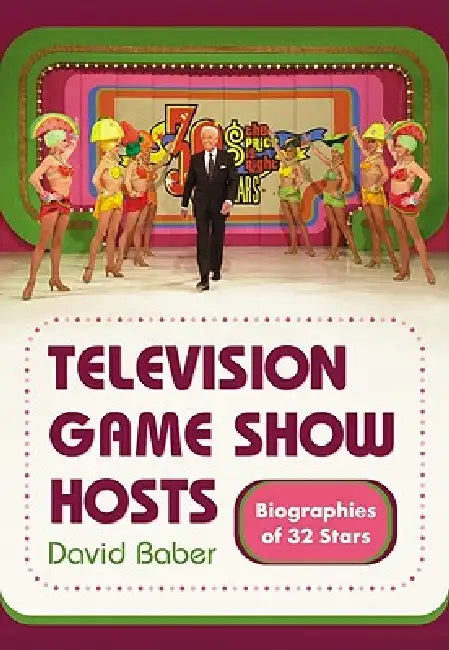 Television Game Show Hosts (English, David Baber)